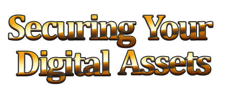 Securing Your Digital Assets